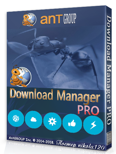 Ant Download Manager Pro 1.11.0 Build 54972 (2018) РС