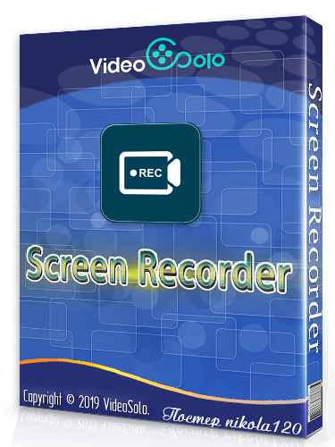 VideoSolo Screen Recorder 1.1.26 (2019) РС | RePack & Portable